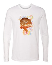 Be Radiant Woman - LS T-Shirt